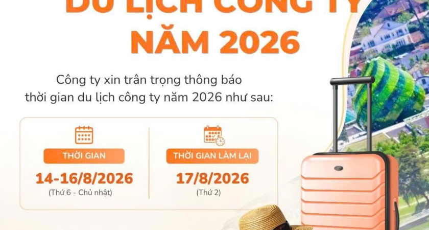 📢 THÔNG BÁO DU LỊCH CÔNG TY NĂM 2026